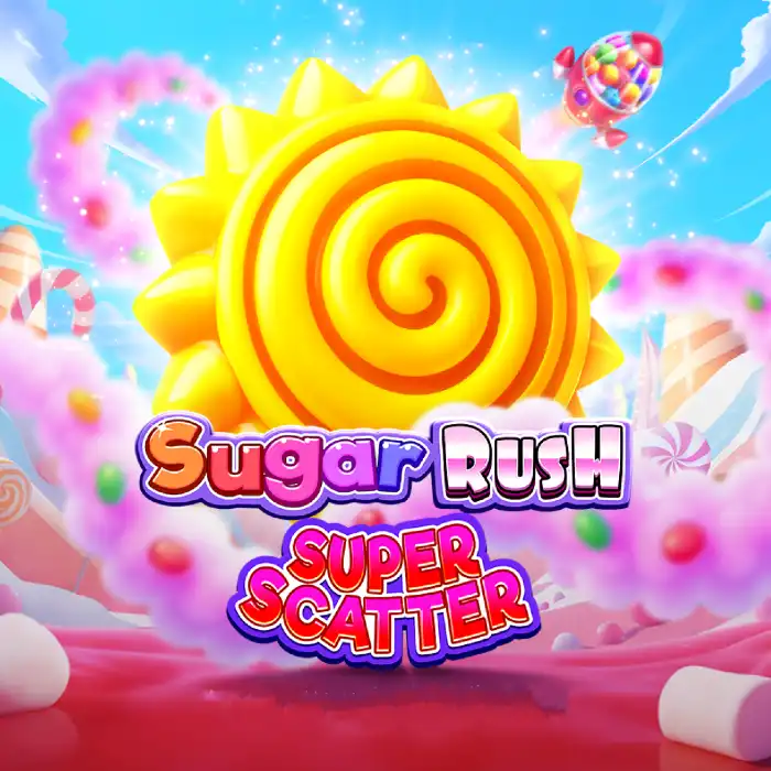 Sugar Rush Super Scatter