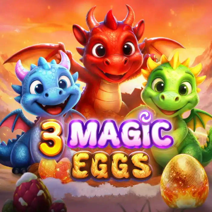 3 Magic Eggs