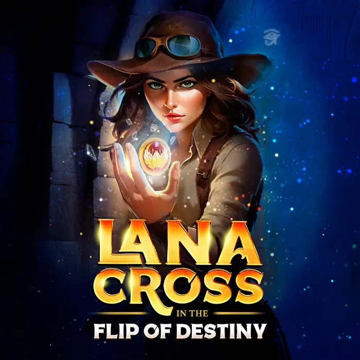 Lana Cross in the Flip of Destiny
