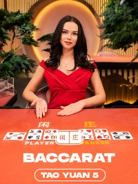 Tao Yuan Baccarat 5