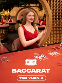 Tao Yuan Baccarat 8