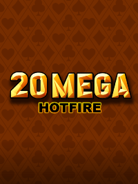 20 Mega Hotfire